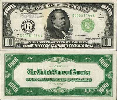 1934年美国联邦储备券(Federal Reserve Notes)1000美元，上印美国第22和24任总统格罗弗·克利夫兰像，迄今仍可流通；香港集趣堂藏品，少见，八五成新