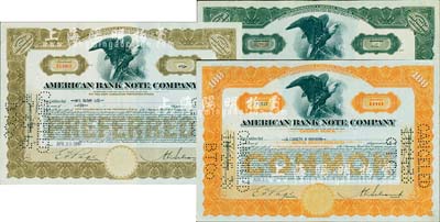 美国钞票公司股票共3枚全套，详分：1935年褐色10股计100美元；1940年棕色10股计100美元，1938年黄色定额100股计1000美元，该公司曾帮中国印制过大量钞票；海外藏家出品，八五成新
