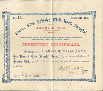 1901年上海静安寺路（现南京路）乡村俱乐部债券，面额100两，九成新