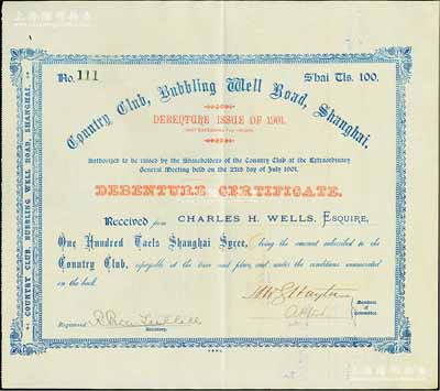 1901年上海静安寺路（现南京路）乡村俱乐部债券，面额100两，九成新